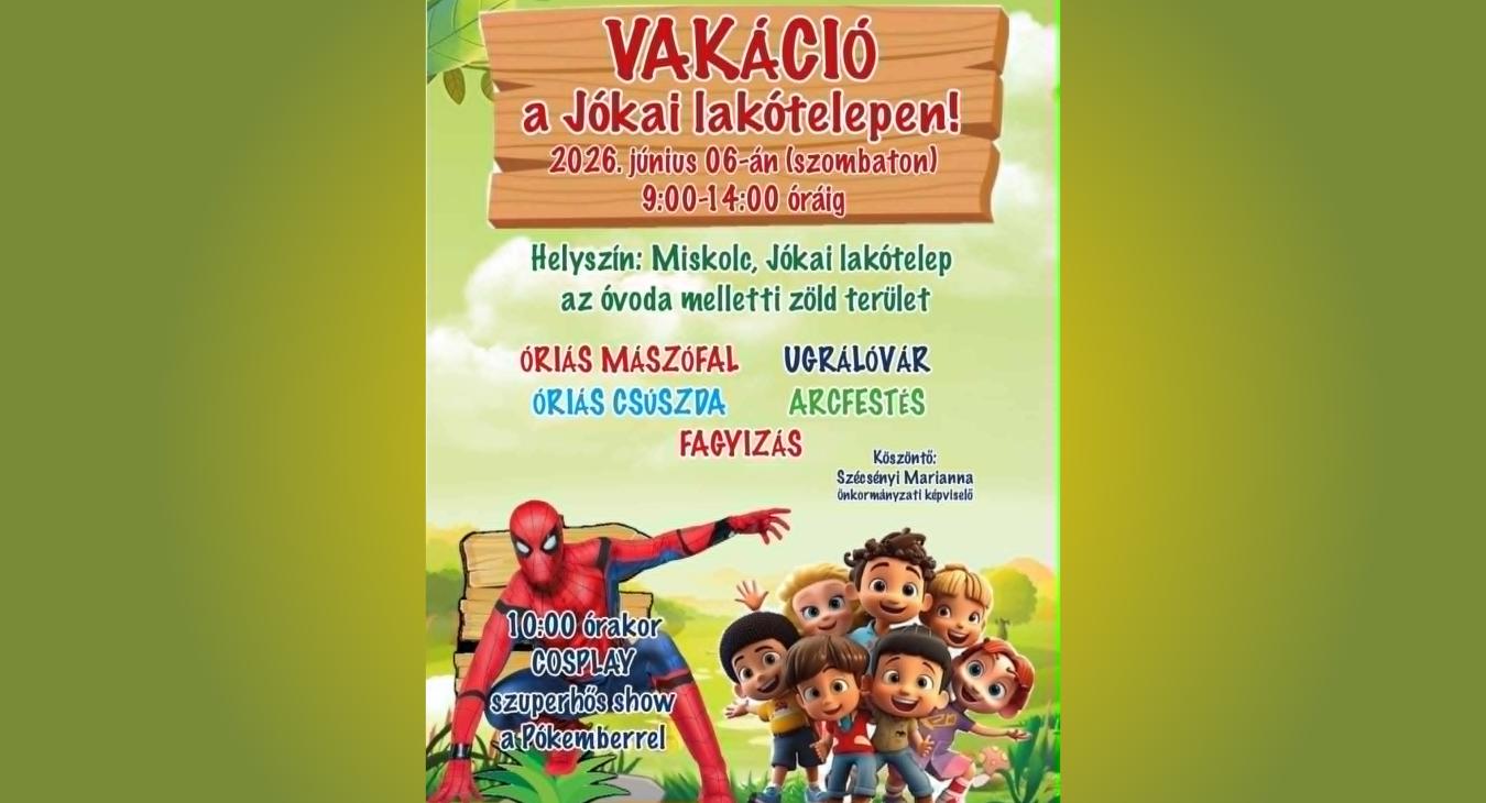 Vakáció a Jókai lakótelepen